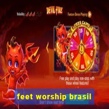 feet worship brasil